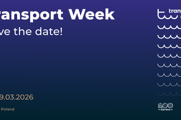 Transport Week 2026 – przepustowość, efektywność i cyfrowe narzędzia w logistyce portow...