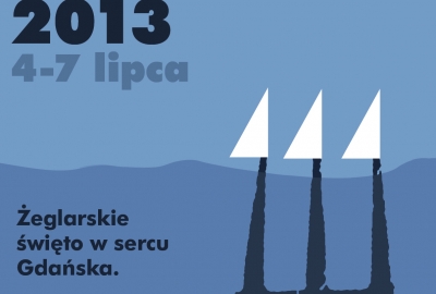 Baltic Sail Gdańsk 2013, czyli zlot żaglowców, regaty i szanty