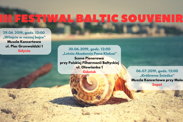 Baltic Souvenir. Nadmorski festiwal dla dzieci