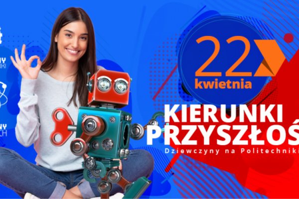 Dziewczyny na politechniki!