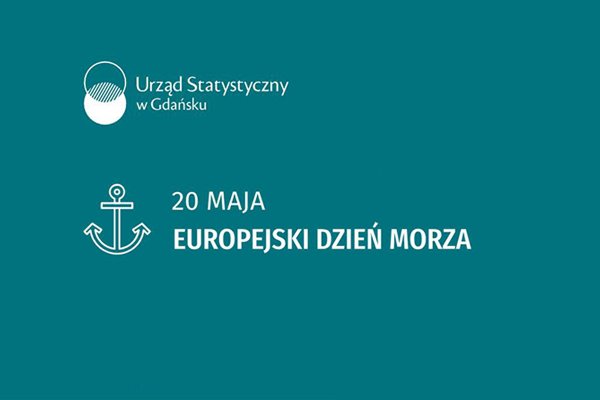 Odrobina morskiej statystyki przy okazji Europejskiego Dnia Morza - 20 maja