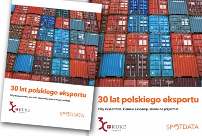 KUKE od 30 lat wspiera polski eksport KUKE zwiększa zakres wsparcia eksporterów