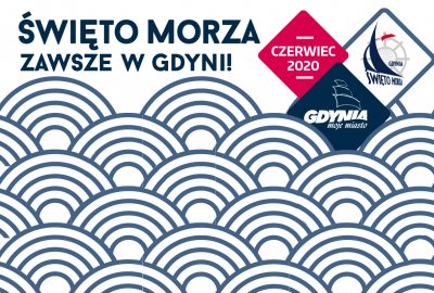 Gdyńskie Święto Morza w II połowie czerwca, w ramach Europejskiego Dnia ...