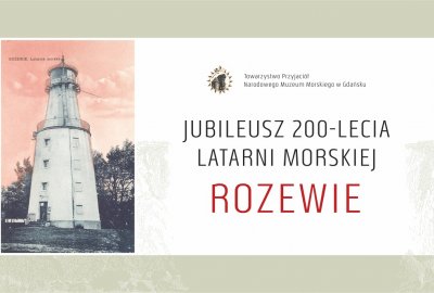 Latarnia Morska Rozewie kończy 200 lat!