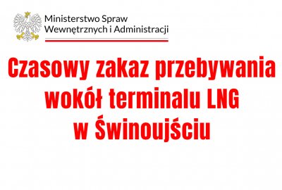 Wprowadzono czasowy zakaz przebywania wokół terminalu LNG w Świnoujściu...
