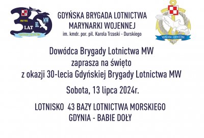 Zaproszenie Jubileusz 30-lecia Gdyńskiej Brygady Lotnictwa Marynarki Wojennej im. kmdr. por. pil. K...