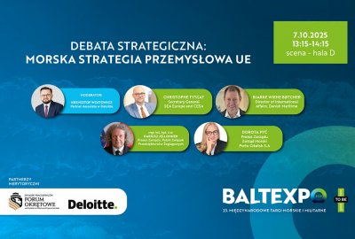 BALTEXPO 2025: Debata Strategiczna o przyszłości przemysłu okrętowego, armatorów i port...
