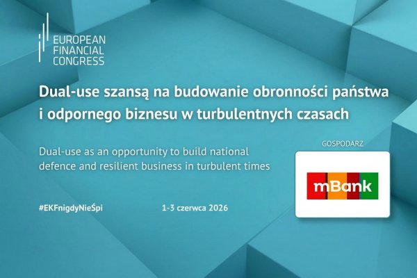 Europejski Kongres Finansowy 2026: bezpieczeństwo i konkurencyjność