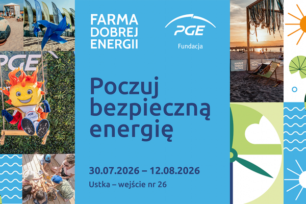 Farma Dobrej Energii Fundacji PGE ponownie zagości w Ustce